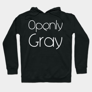 Openly Gray Hoodie